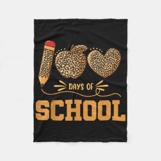 Leopard 100 Days Of School 100th Day Teachers Pupi Fleece Blanket