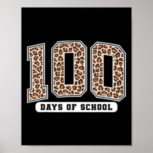 Leopard 100 Days Of School Teacher 100th Day Of Sc Poster