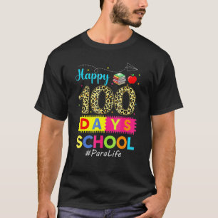 Leopard 100th Day Of School Para Life 100 Days Sma T-Shirt