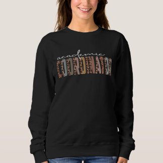 Leopard Academic Coordinator Job Title School Wor Sweatshirt