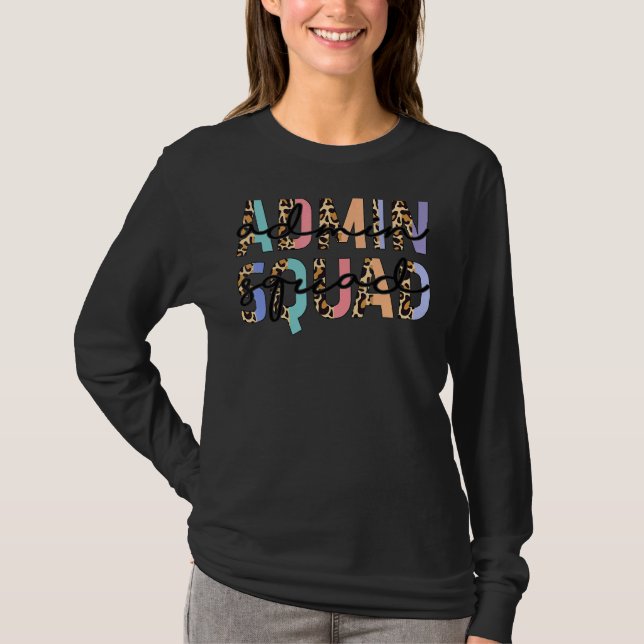 Leopard Admin Squad School Assistant Principal Wom T-Shirt (Front)