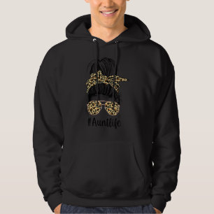 Leopard Aunties Aunt Life Messy Bun Girl Mother's Hoodie