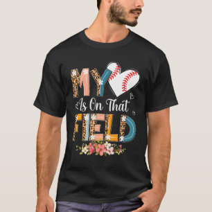 Leopard Baseball Mom My Heart Is On That Field Mot T-Shirt