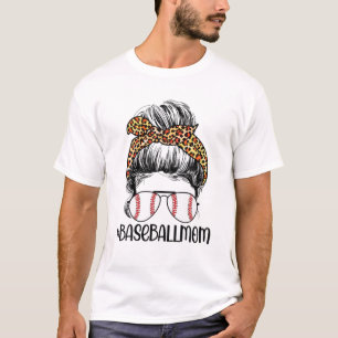 Leopard Baseball Mum Messy Bun Game Day Mothers Da T-Shirt