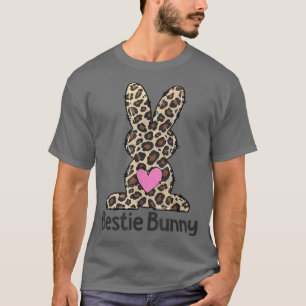 Leopard Bestie BFF Easter Bunny Happy Easter Day B T-Shirt