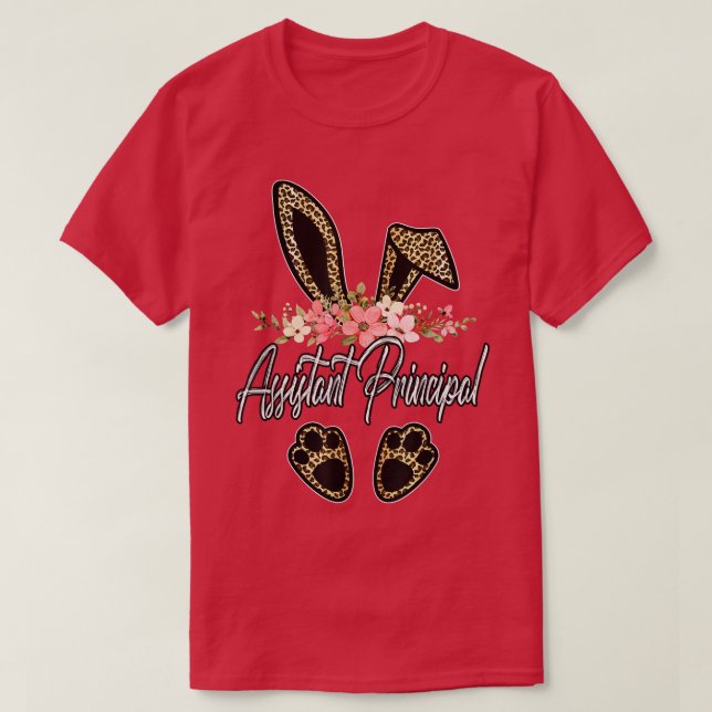Leopard Bunny Assistant Principal Easter Day Teach T-Shirt (Design Front)