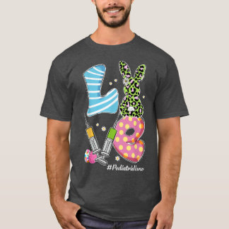 Leopard Bunny LOVE Paediatrics Nurse Funny Easter  T-Shirt