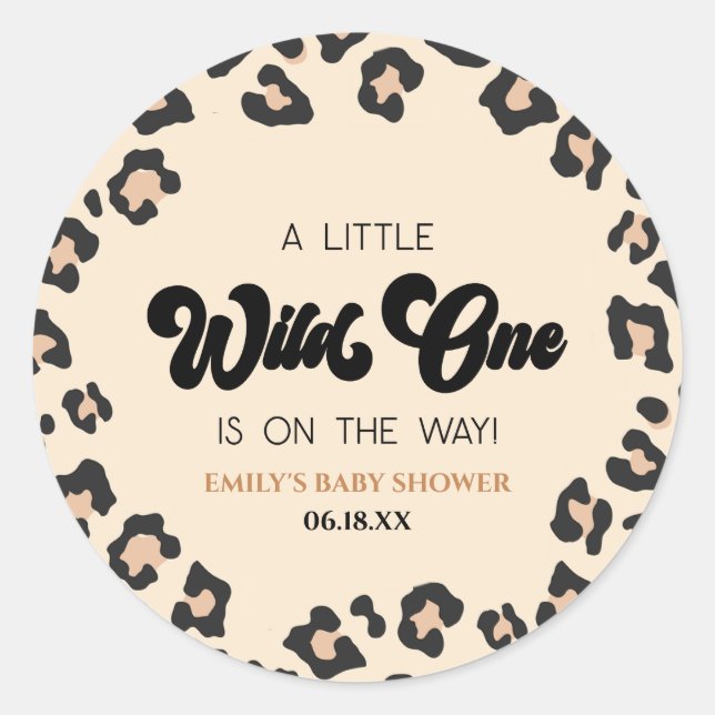 Leopard Cheetah Print Wild One Baby Shower Classic Round Sticker (Front)