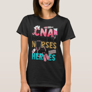 Leopard CNA Because Even Nurse Need Heroes Western T-Shirt
