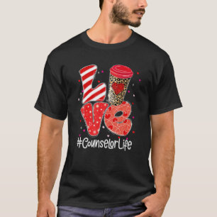 Leopard Coffee Love Counsellor Life Valentines Day T-Shirt