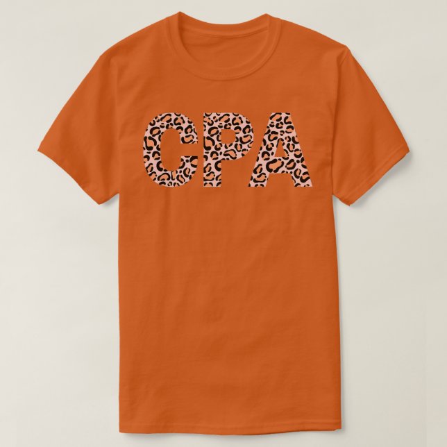Leopard CPA Accountant Accounting Student T-Shirt (Design Front)