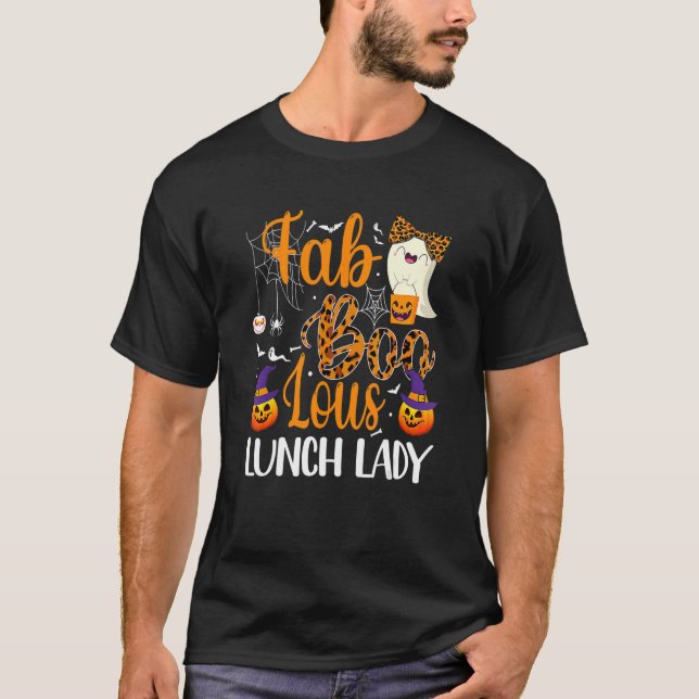 Leopard Fab Boo Lous Lunch Lady Team Teacher Spook T-Shirt (Front)