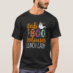 Leopard Fab Boo Lous Lunch Lady Team Teacher Spook T-Shirt