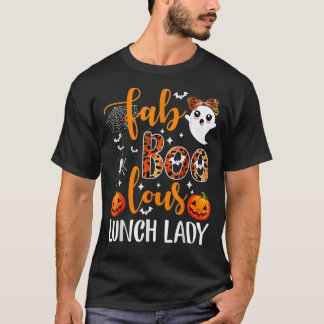Leopard Fab Boo Lous Lunch Lady Team Teacher Spook T-Shirt