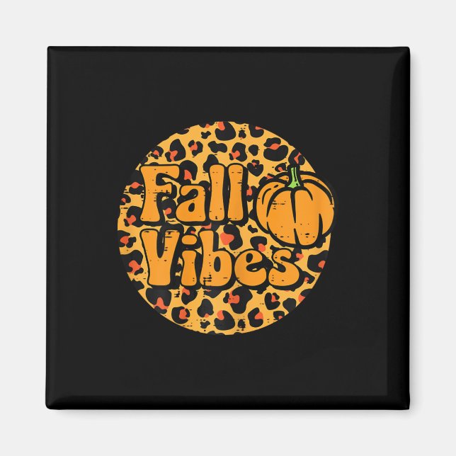 Leopard Fall Vibes Cute Autumn Thanksgiving Women  Magnet (Front)