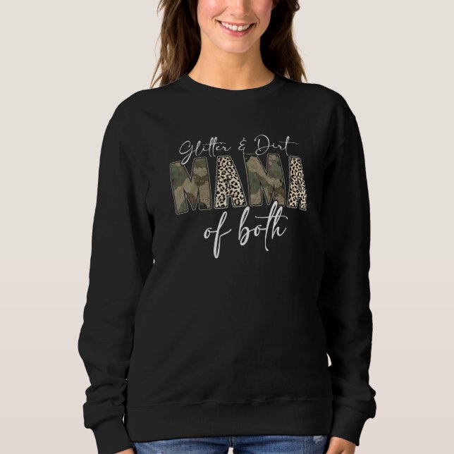 Leopard Glitter Dirt Mum Mama Of Both Camouflage M Sweatshirt (Front)