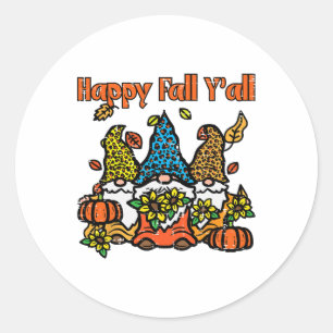 Leopard Gnomes Happy Fall Yall Thanksgiving Men Wo Classic Round Sticker