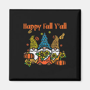 Leopard Gnomes Happy Fall Yall Thanksgiving Men Wo Magnet