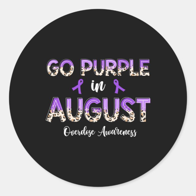 Leopard Go Purple in August Overdose Awareness  Classic Round Sticker (Front)