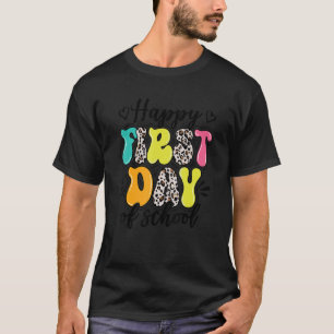 Leopard Happy First Day Of School Teacher Boys Gir T-Shirt