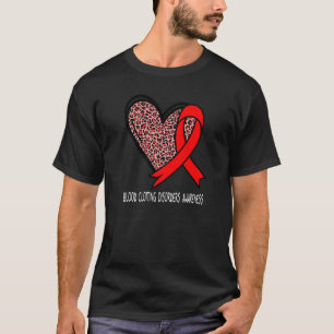Leopard Heart Blood Clotting Disorders Awareness R T-Shirt