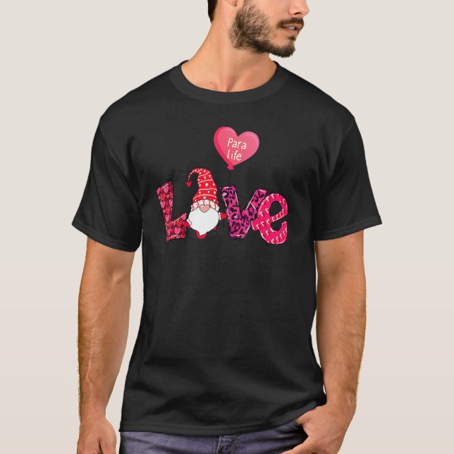 Leopard Heart Gnome Love Para Life Valentine's Day T-Shirt (Front)