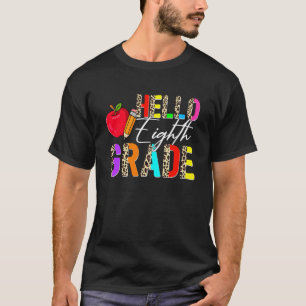 Leopard Hello 8th Grade Teacher Student Back to Sc T-Shirt