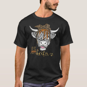Leopard Highland Cow Not Today Heifer Western Farm T-Shirt
