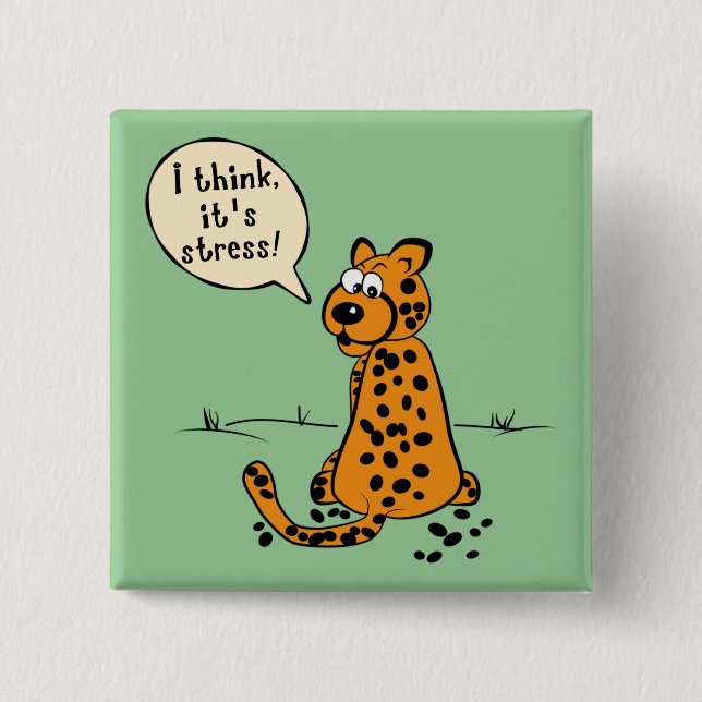 Leopard losing spots - I think it's stress 15 Cm Square Badge (Front)