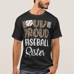 Leopard Loud Proud American Baseball Sister Family T-Shirt