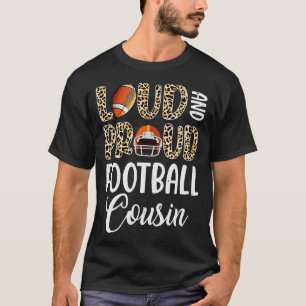 Leopard Loud Proud American Cousin Family T-Shirt
