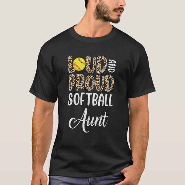 Leopard Loud Proud American Softball Aunt Family T-Shirt (Front)