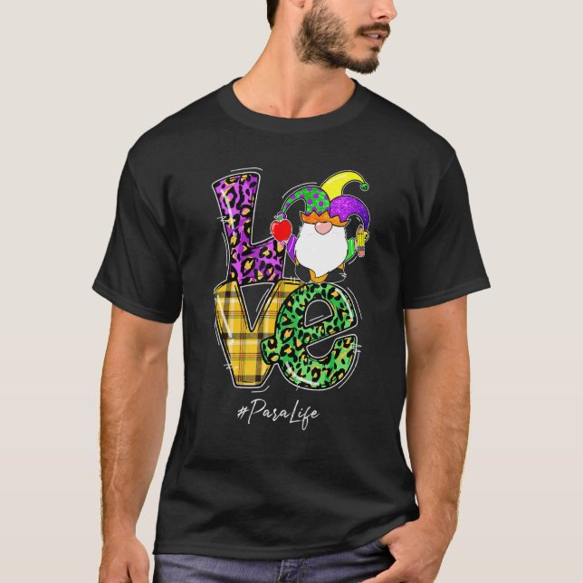 Leopard Love Gnome Para Life Mardi Gras Carnival P T-Shirt (Front)