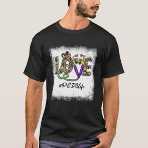 Leopard Love PEDS Life Stethoscope Nurse Mardi Gra T-Shirt