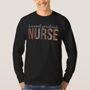 Leopard Lpn Licensed Practical Nurse Healthcare Wo T-Shirt