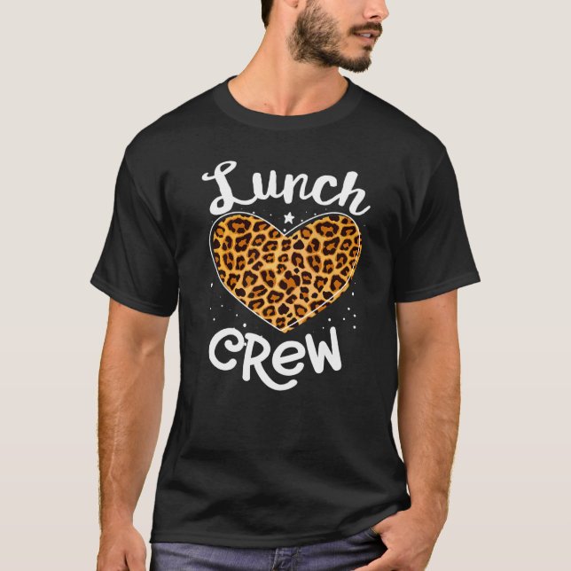 Leopard Lunch Crew Group Matching School Cafeteria T-Shirt (Front)