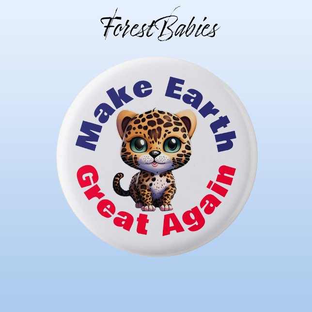 Leopard, Make Earth Great Again Cute Environmental 3 Cm Round Badge (Leopard 🐆 Make Earth Great Again, ForestBabies Button)