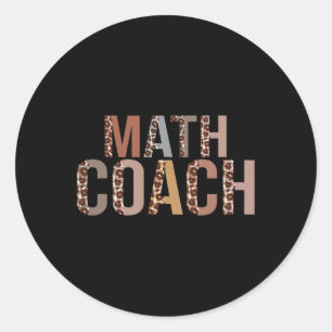 Leopard Math Coach Supplies Fun Ck To School Classic Round Sticker