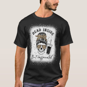 Leopard Messy Bun Dead Inside But Caffeinated Moth T-Shirt
