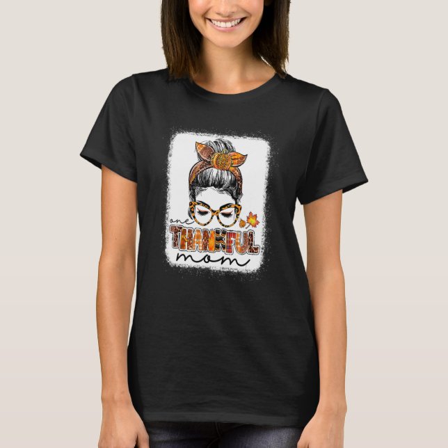Leopard Messy Bun One Thankful Mum Blessed Mum Tha T-Shirt (Front)