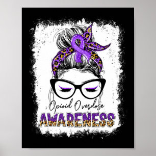 Leopard Messy Bun Opioid Overdose Awareness Purple Poster