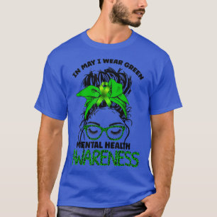 Leopard Messy Hair Bun In May I Wear Green Mental  T-Shirt