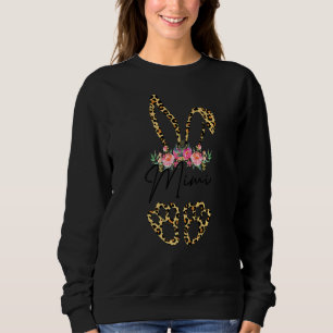 Leopard Mimi Bunny Happy Easter Day Floral Grandma Sweatshirt