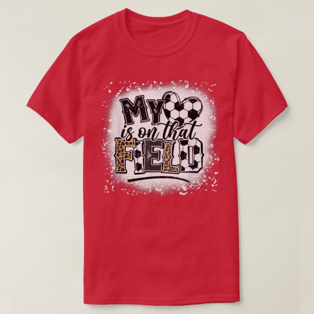 Leopard My Heart Is On That Field Soccer Love Game T-Shirt (Design Front)