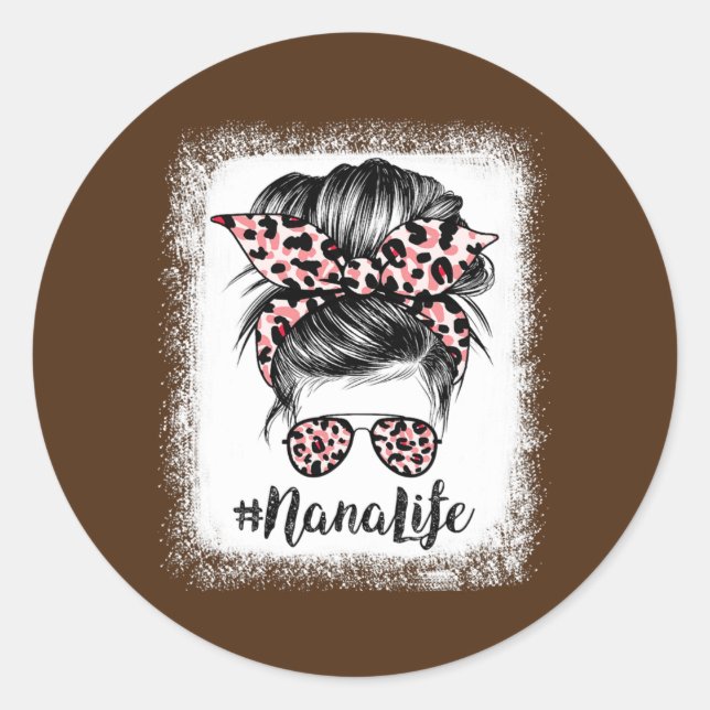 Leopard Nana Life Cute Messy Bun Girl Mother's Classic Round Sticker (Front)