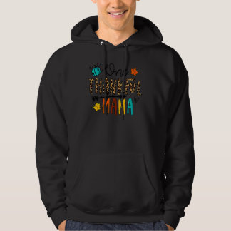 Leopard One Thankful Mama Mama Thanksgiving Hoodie