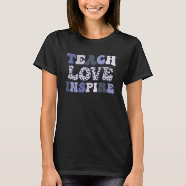 Leopard Pattern Retro Teach Love Inspire Back To S T-Shirt (Front)