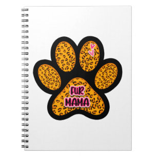 Leopard Paw Print Fur Mama Dog Cat Lovers Notebook