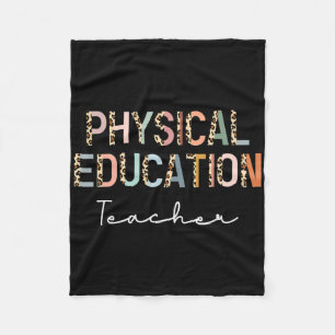 Leopard Pe Teacher Ck To School Physical Education Fleece Blanket