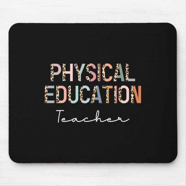 Leopard Pe Teacher Ck To School Physical Education Mouse Mat (Front)